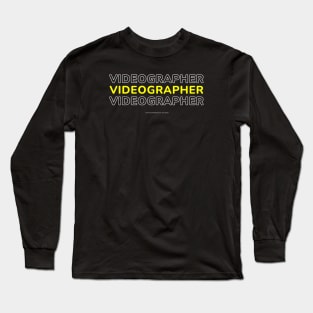 Modern Typography for Videographer Long Sleeve T-Shirt